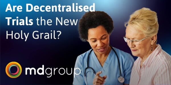 Image reads: Are Decentralised Trials the new holy grail?
